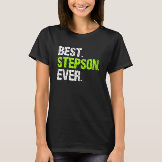 Best Step Son Ever Cool StepSon T-Shirt