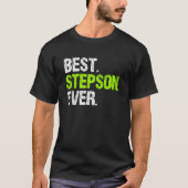 Best Step Son Ever Cool StepSon T-Shirt (Vorderseite)