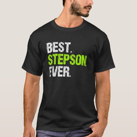 Best Step Son Ever Cool StepSon T-Shirt (Vorderseite)