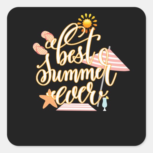 Best Summer Ever Quadratischer Aufkleber (Vorderseite)