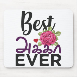 Best Tamil Sister Ever Tamil Akka Elder Sister Mousepad