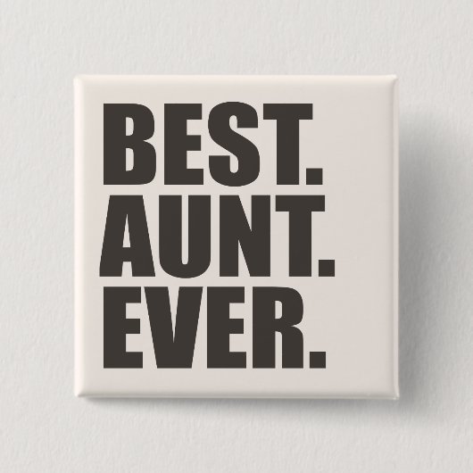 Best. Tante. Immer. Button (Vorderseite)