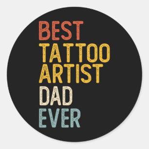 Best Tattoo Artist Vater je Shirts für Vater Tatto Runder Aufkleber