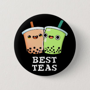 Best Tea Funny Besties Boba Tea Pun Dark BG Button