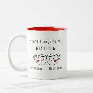 Best-Tea-Personalisiert-Freundschaft Zweifarbige Tasse