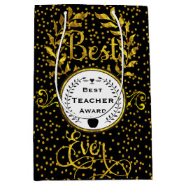 Best Teacher Award Gold mit Black Danke Mittlere Geschenktüte