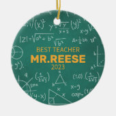 Best Teacher Custom Math Teacher Name Mathematics Keramik Ornament (Vorne)
