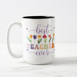 Best teacher ever, Custom mug for teacher Zweifarbige Tasse