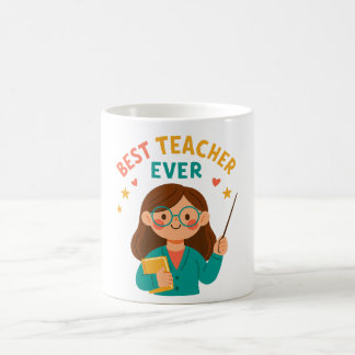 Best Teacher Ever – Cute Cartoon Appreciation Kaffeetasse