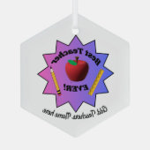 Best Teacher EVER! Ornament Aus Glas (Rückseite)