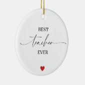 Best Teacher Ever Ornament • Student Name & Year (Rechts)
