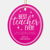 Best Teacher Ever Pink Script Retro Keramik Ornament (Links)