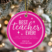 Best Teacher Ever Pink Script Retro Keramik Ornament