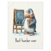 Best Teacher Ever Winter Penguin Design Tischdecke (Vorderseite)