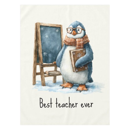 Best Teacher Ever Winter Penguin Design Tischdecke (Vorderseite)