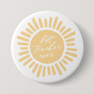 Best Teacher jemals Sunshine Teacher Wertschätzung Button