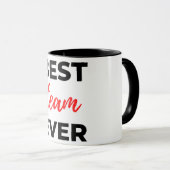 Best Team Ever 2 Tasse (VorderseiteRechts)