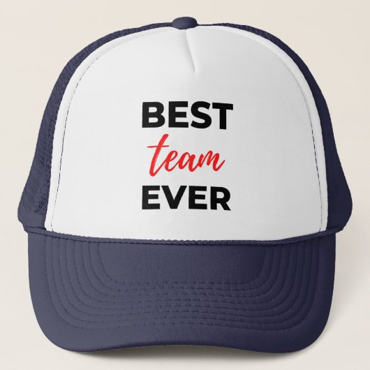Best Team Ever 2 Truckerkappe (Vorderseite)
