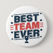 Best Team Ever Button (Vorderseite)