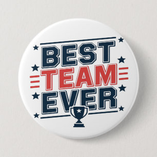 Best Team Ever Button