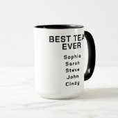 Best Team Ever | Fun Modern Team Appreciation Tasse (VorderseiteRechts)