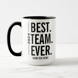 Best Team Ever - Personalisierte Teambewertung Tasse