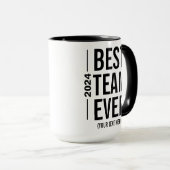 Best Team Ever - Personalisierte Teambewertung Tasse (VorderseiteRechts)