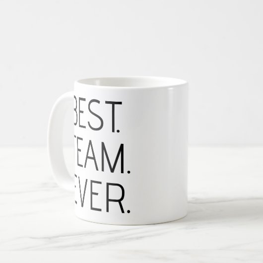 Best Team Ever - Personalisiertes Office Team Foto Kaffeetasse (Vorderseite Links)