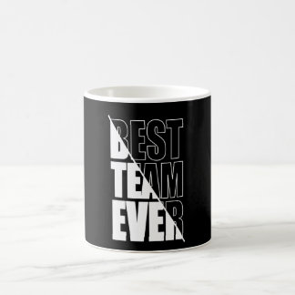 Best Team Ever Teamwork Team Gebäude Wertschätzung Kaffeetasse