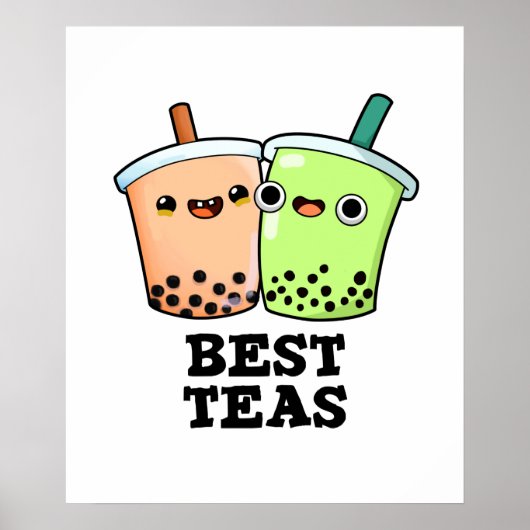 Best Teas Funny Besties Boba Tea PUn Poster (Vorne)