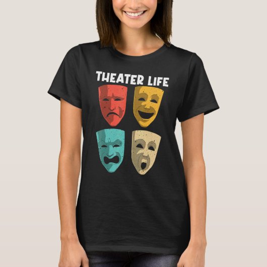 Best Theater For Men Women Broadway Musical Theate T-Shirt (Vorderseite)