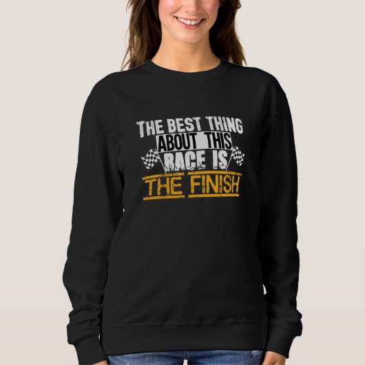 Best Thing About This Race Is The Finish Triathlon Sweatshirt (Vorderseite)