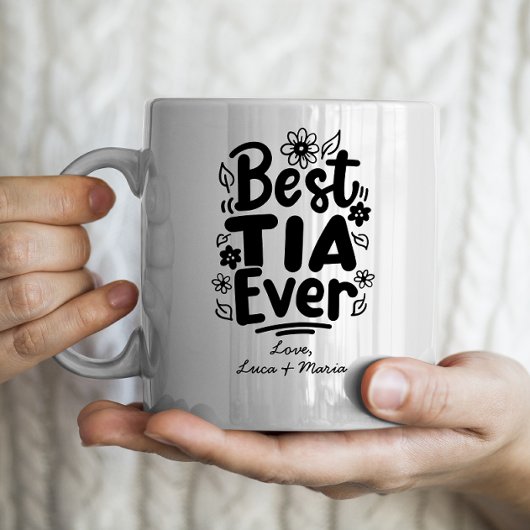 "Best Tia Ever" mit personalisierten Namen Tante Kaffeetasse