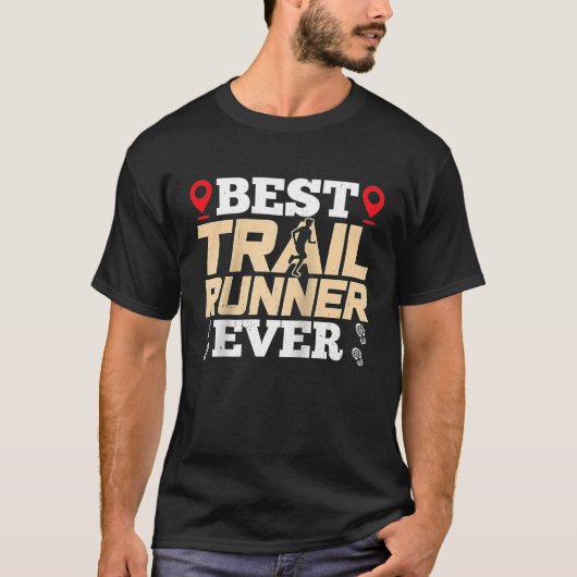 Best Trail Runner Ever Trails Run Running Raglan B T-Shirt (Vorderseite)