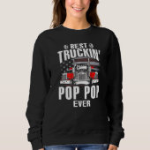 Best Truckin' POP POP Ever USA Flag Father's Day Sweatshirt (Vorderseite)