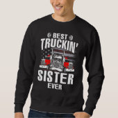 Best Truckin' SISTER Ever USA Flag Father's Day Sweatshirt (Vorderseite)