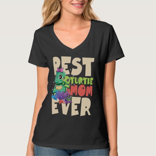 Best Turtle Mom Ever for a Turtle Mother Turtle T-Shirt (Vorderseite)