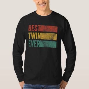 Best Twin Ever Funny Brother Schwester Siblings Fa T-Shirt