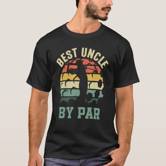 Best Uncle by Par für Onkel, die Lieben Golfen T-Shirt (Vorderseite)