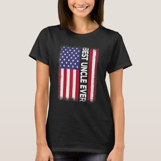 Best Uncle Ever American Flag Patriotic USA T-Shirt (Vorderseite)