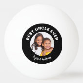 Best Uncle Ever Fun Custom Foto Schwarz-weiß Tischtennisball (Vorderseite)