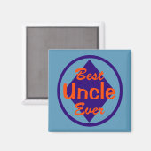 Best Uncle Ever Magnet (Vorderseite/Rückseite)