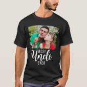 Best Uncle jemals Typografy Custom Foto T-Shirt (Vorderseite)