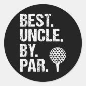 Best Uncle Par Golf Uncle Best Uncle jemals Faffer Runder Aufkleber (Vorderseite)