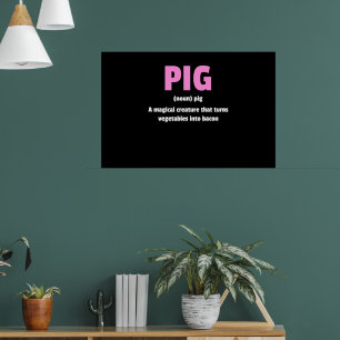 Best Unglaublich witzig Pig Bacon Definition Poster