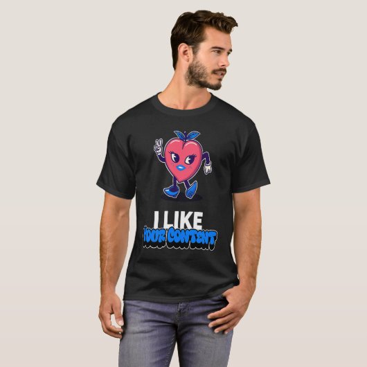 Best Valentine I like your content Creators Valent T-Shirt (Vorne ganz)