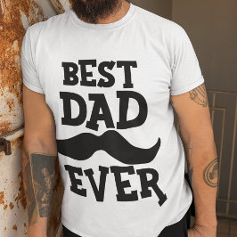 BEST VATER EVER | MUSTACHE | Vatertag T-Shirt