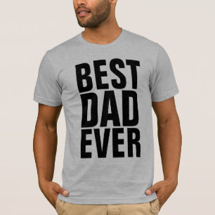 BEST VATER EVER T - SHIRT
