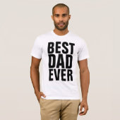 BEST VATER EVER T - SHIRT (Vorne ganz)