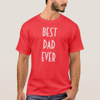 Best Vater Ever T - Shirt - Rot-Weiß-T-Shirts